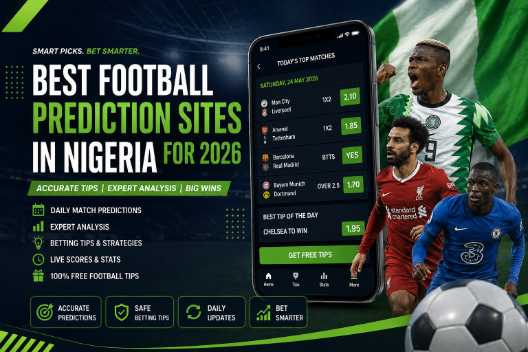 Best football prediction sites in Nigeria for 2026 with match tips and expert analysis