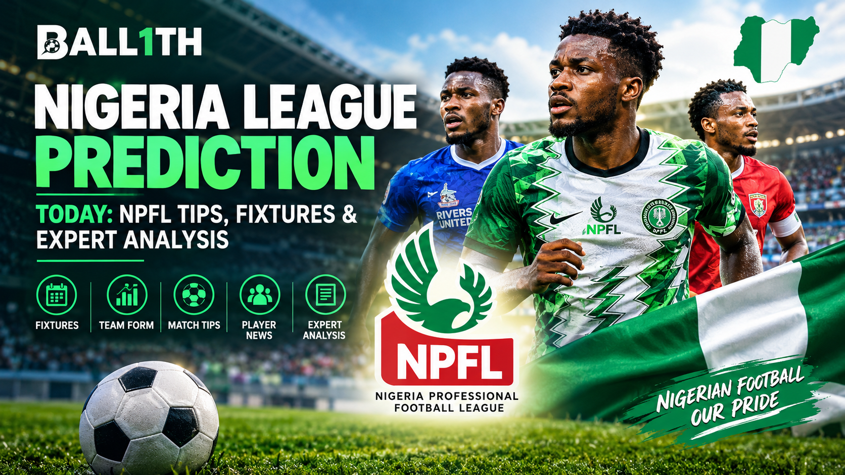 Nigeria League Prediction Today with NPFL football match analysis