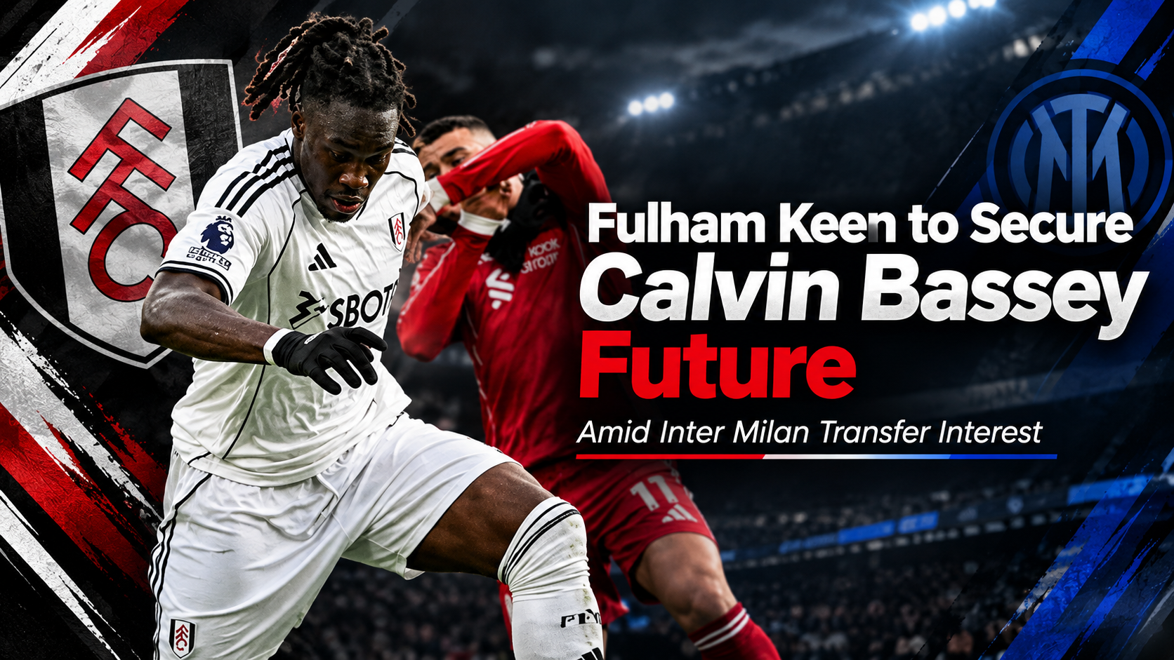 Calvin Bassey playing for Fulham
