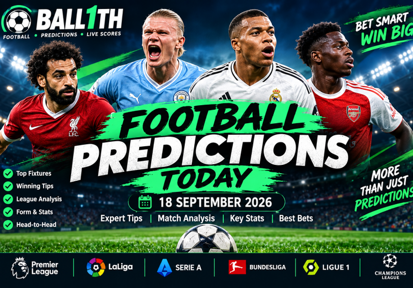 September 18 football predictions and match tips
