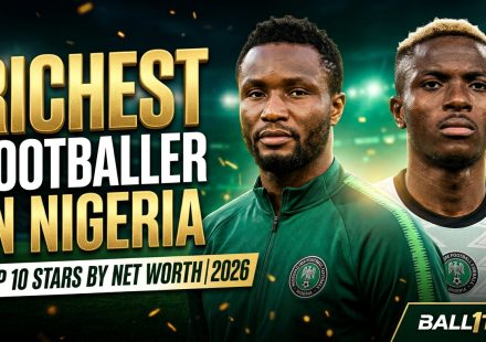 Richest footballer in Nigeria 2026 featuring Nigerian football stars