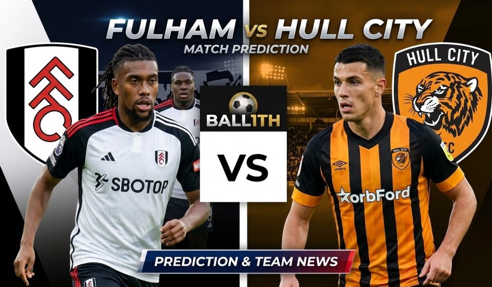 Fulham vs Hull City prediction featuring Alex Iwobi and Calvin Bassey