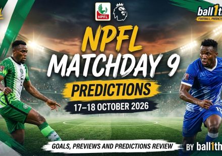 NPFL Matchday 9 predictions for 17–18 October 2026