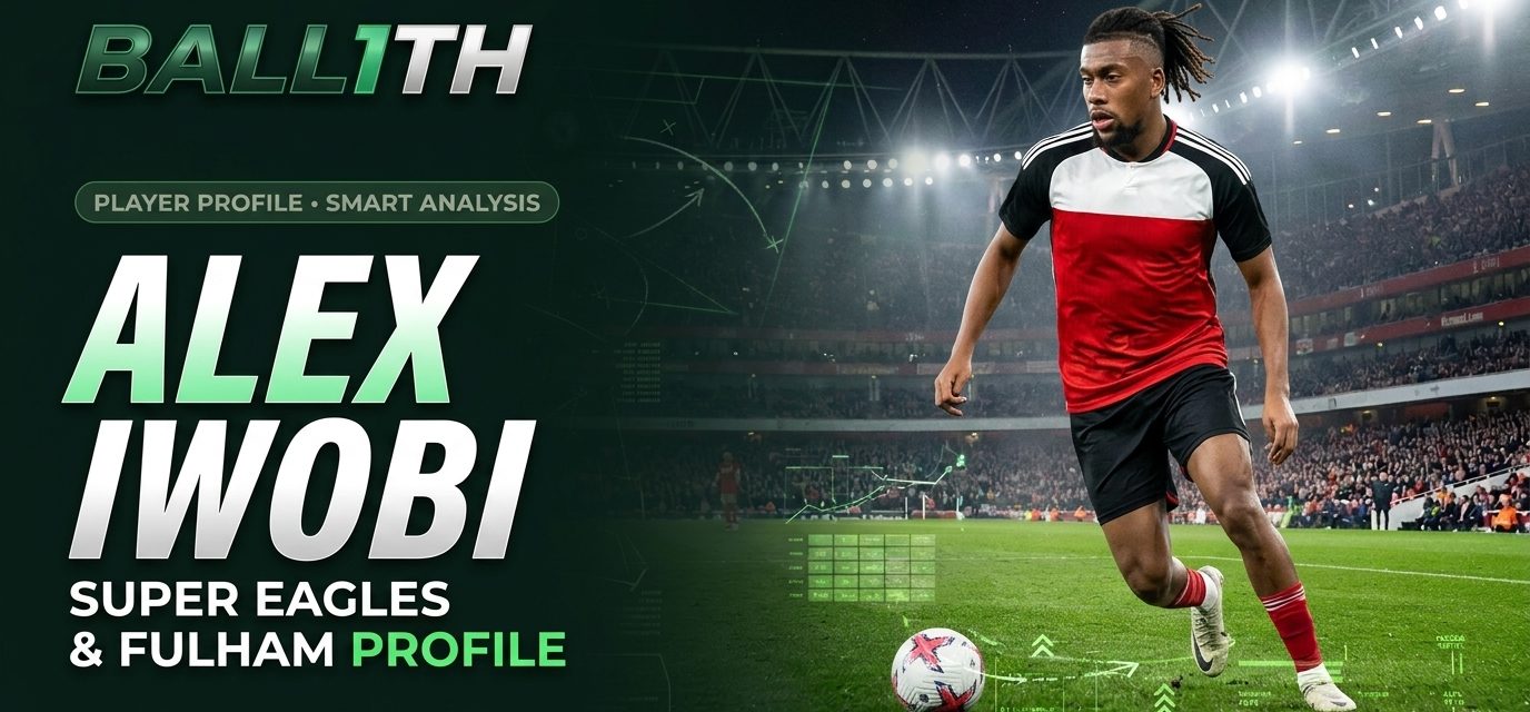 Alex Iwobi, Fulham midfielder and Nigeria Super Eagles player